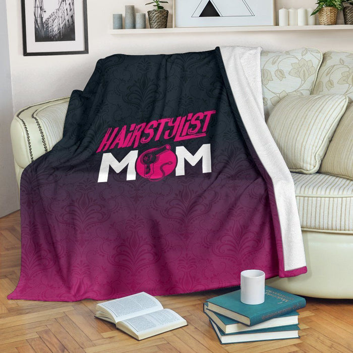 Hairstylist Mom Premium Fleece Blanket Gift For Mom Mother's Day Gift Ideas