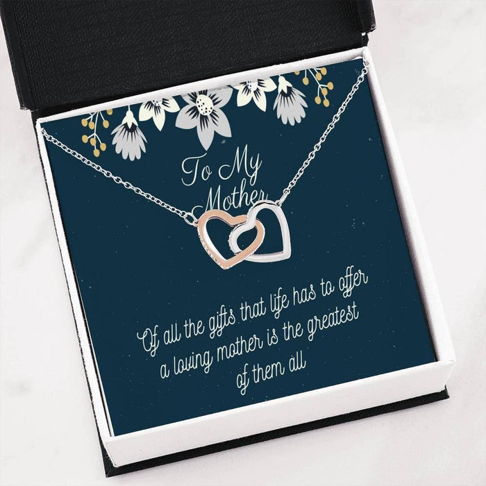 To Mom A Loving Mother Is The Greatest Offer Of All Interlocking Heart Necklace Gift For Her Gift For Mom Mother's Day Gift Ideas