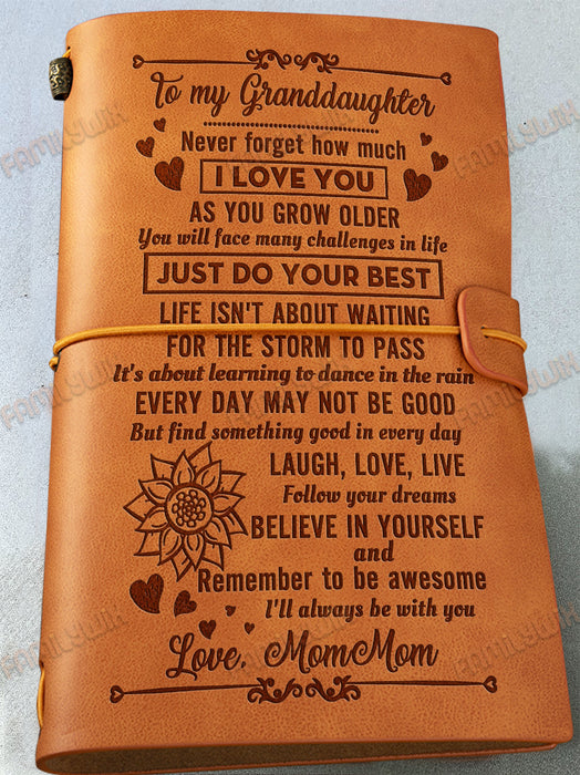MomMom To Granddaughter, Believe In Yourself Leather Journal A56
