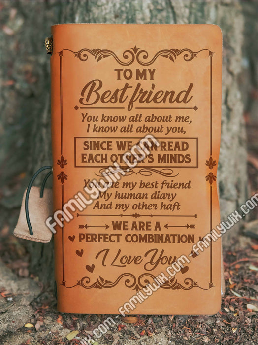 To My Best Friend, We Can Read Each Other�s Minds, Leather Journal