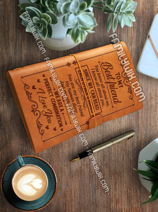 To My Best Friend, We Can Read Each Other�s Minds, Leather Journal