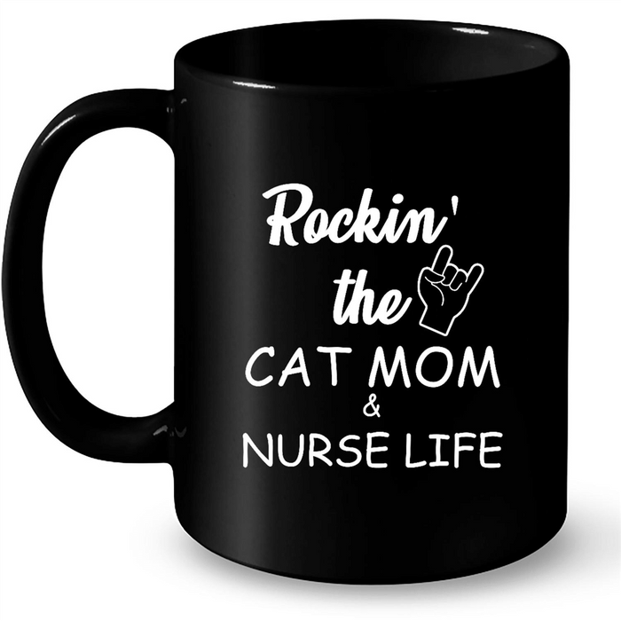 Rockin' The Cat Mom And Nurse Life - Full-Wrap Coffee Black Mug