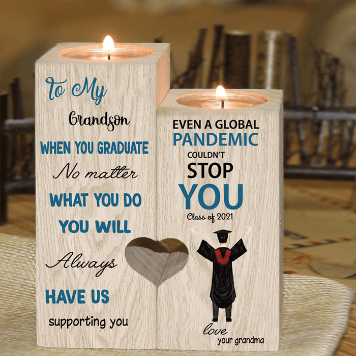 You Will Always Have Us Supporting You Grandma To Grandson Graduation Candle Holder Gift For Mom Mother's Day Gift Ideas