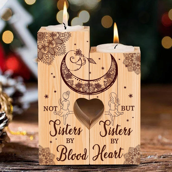 Not Sisters By Blood But Sisters By Heart Candle Holder Gift For Mom Mother's Day Gift Ideas