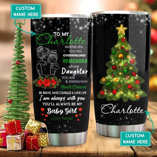 Personalized To My Daughter Christmas YW2005025CL Tumbler
