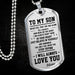 To my son necklace - I am always right there in your heart - Gift for son from mother - Birthday gifts - Dog tag military chain - 5976