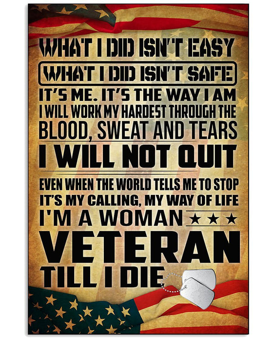 Veteran What I Did Isn'T Easy Canvas Wall Art For Soldier Veterans Memorial's Day Gift Ideas