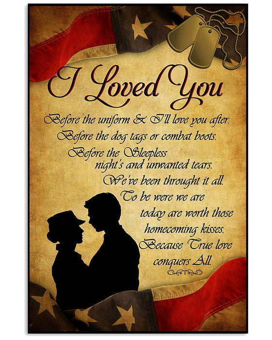 Veteran I Love You Before The Uniform Canvas Wall Art For Soldier Veterans Memorial's Day Gift Ideas