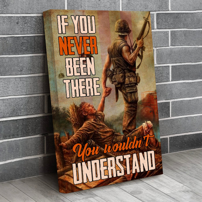 Veteran You Wouldn'T Understand Memorial Vietnam War Respect Us Military Us Flag Canvas Wall Art For Soldier Veterans Memorial's Day Gift Ideas