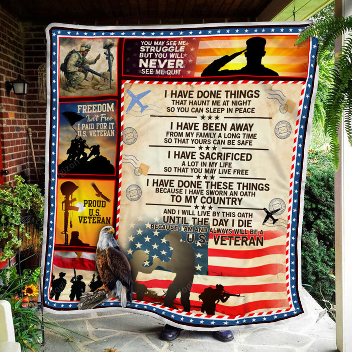 I Have Done Things That Haunt Me At Night. Proud U.S. Veteran Fleece Blanket For Soldier Veterans Memorial's Day Gift Ideas