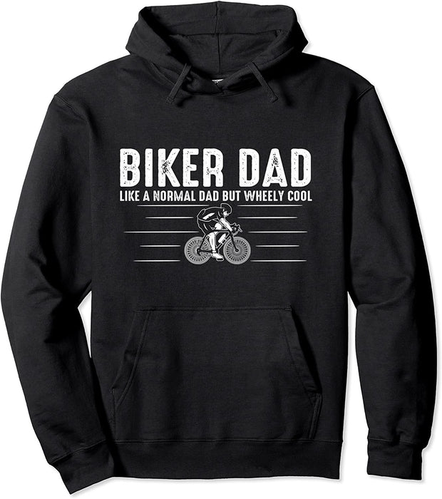 Biker Dad Funny Cycling Lover Mountain Biking Racing Pullover Hoodie Sweatshirt