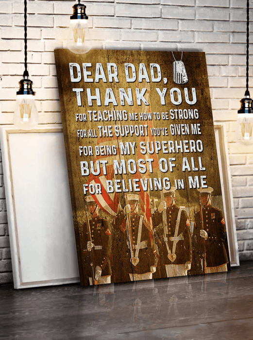 Veteran Dear Dad Thank You For Teaching Me Strong Canvas Wall Art For Soldier Veterans Memorial's Day Gift Ideas