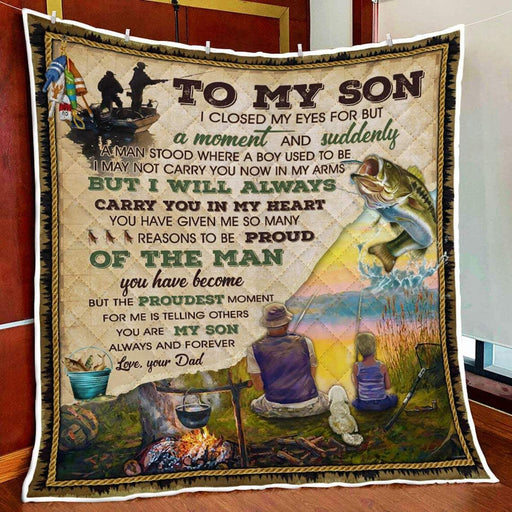 Fishing Dad To My Son Proud Of You Quilt Blanket Home Decoration