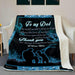 Fishing The Love Of My Dad Message Gift To Dad Fleece Blanket Home Decoration