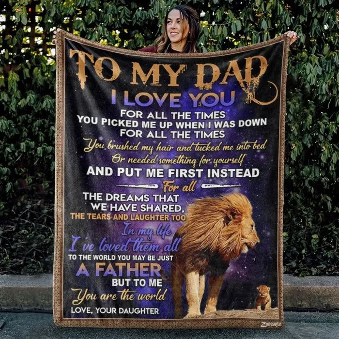 To My Dad, I Love You For All, Lion Blanket, Customized Blanket, Personalized Name, Gifts For Dad From Daughter, Son, Sherpa Fleece Blanket