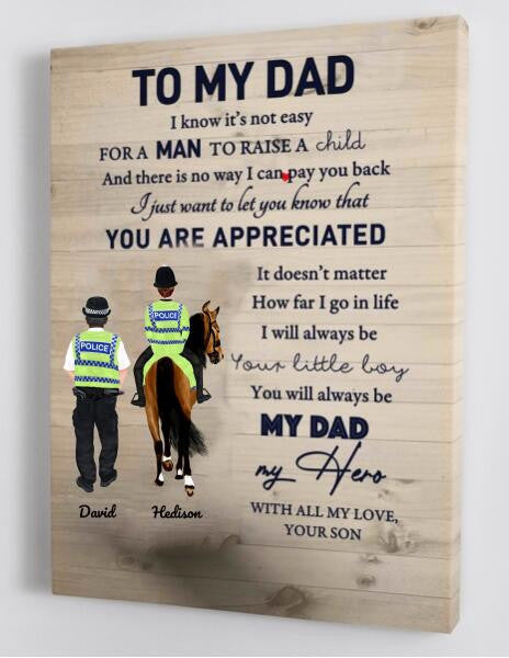 Personalized Canvas, Police Father And Son, To My Dad I Know It's Not Easy Canvas And Poster, Canvas Wall Art Gifts For Dad, Art Wall Poster, Wall Decor Visual ArtCanvas Wall Art Home Decoration