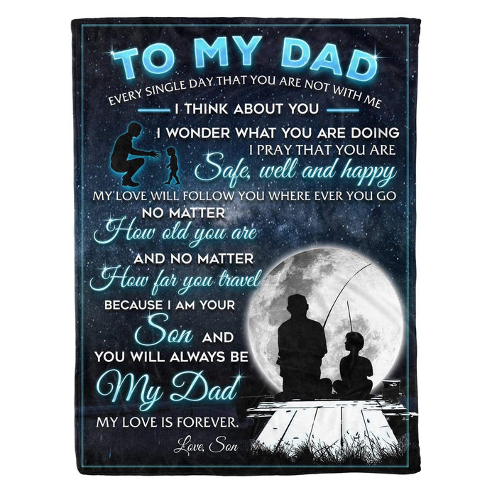 My Love Is Forever Fleece Blanket Gift For Dad