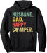Camping Husband Dad Father Family Pullover Hoodie Sweatshirt