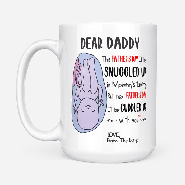 Dear Daddy From Baby Gift For Dad To Be Mug Gift For Father's Day