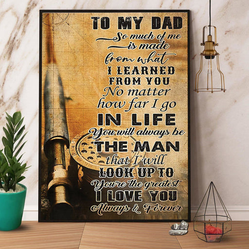 Fishing To My Dad You Are The Greatest I Love You Canvas Wall Art Home Decoration