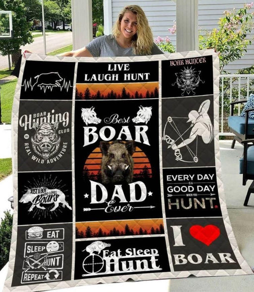 Hunting Best Boar Dad Ever Quilt Blanket Home Decoration