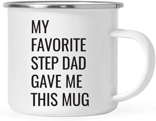 My Favorite Step Dad Gave Me This Mug Campfire Mug Gift For Dad Gift For Father Father's Day Gift Ideas