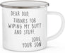 From Son To Dad Thanks For Wiping My Butt Campfire Mug Gift For Dad Gift For Father Father's Day Gift Ideas