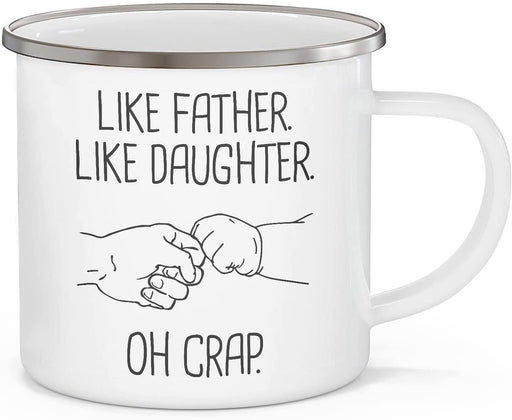 Like Father Like Daughter Campfire Mug Gift For Dad Gift For Father Father's Day Gift Ideas