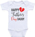 Happy 1St Father'S Day Daddy Baby Onesie Gift For Dad Gift For Father Father's Day Gift Ideas