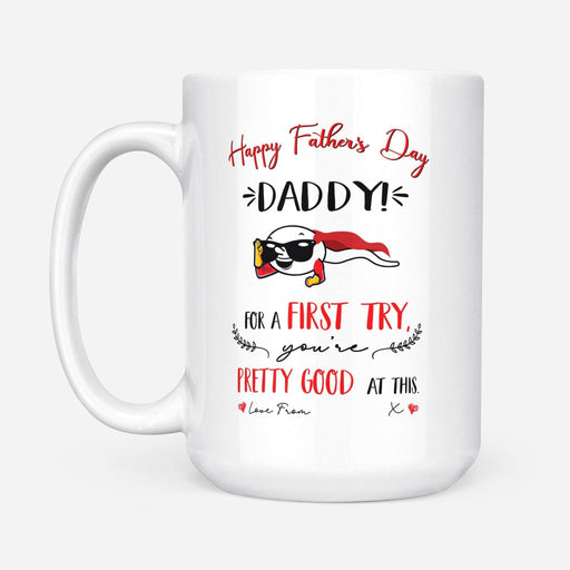 Happy Father'S Day Daddy First Try Mug Gift For New Dad