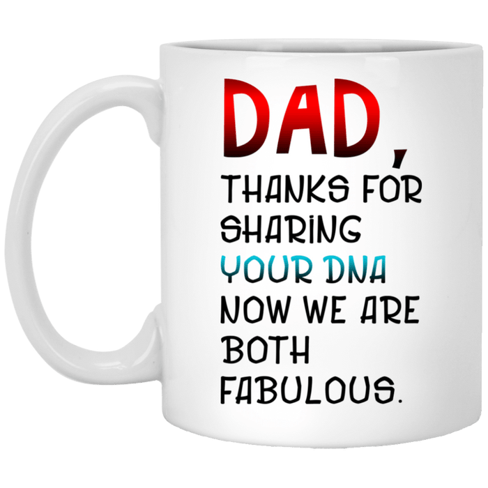 Dad Thanks For Sharing Your Dna Mug Gift For Dad