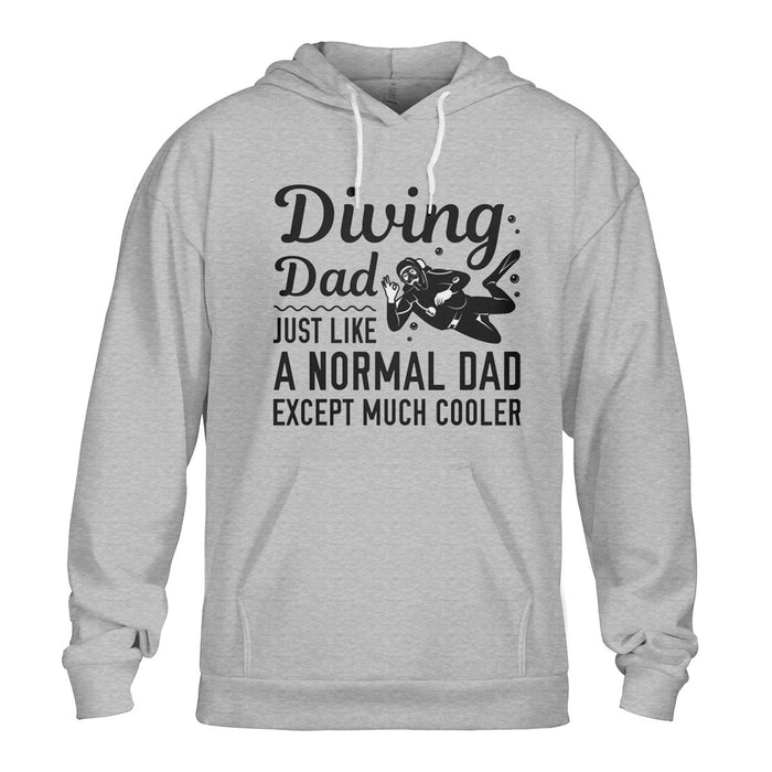 Diving Dad Pullover Hoodie Gift For Dad Gift For Father Father's Day Gift Ideas
