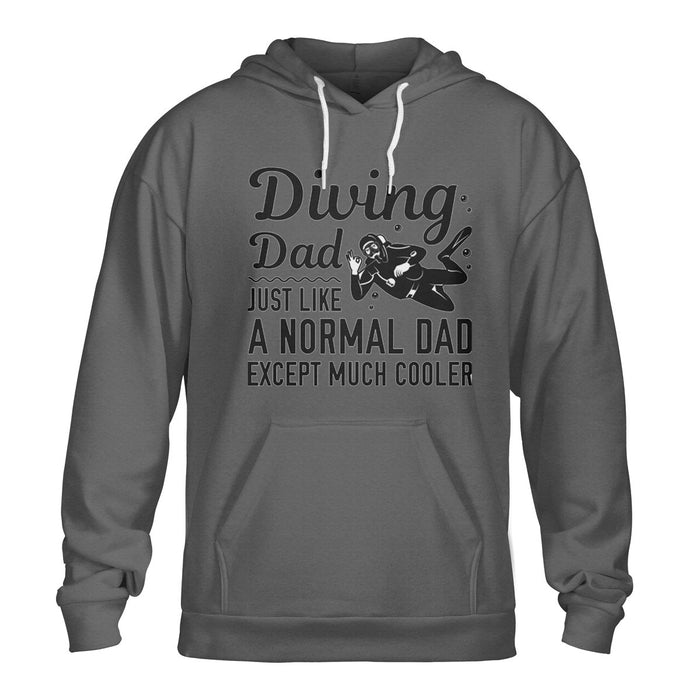 Diving Dad Pullover Hoodie Gift For Dad Gift For Father Father's Day Gift Ideas