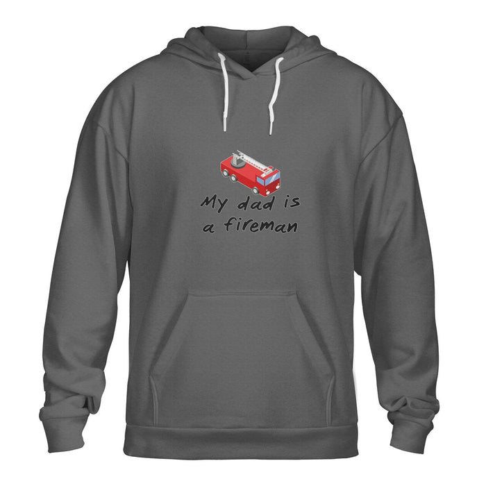 My Dad Is A Fireman Pullover Hoodie Gift For Dad Gift For Father Father's Day Gift Ideas