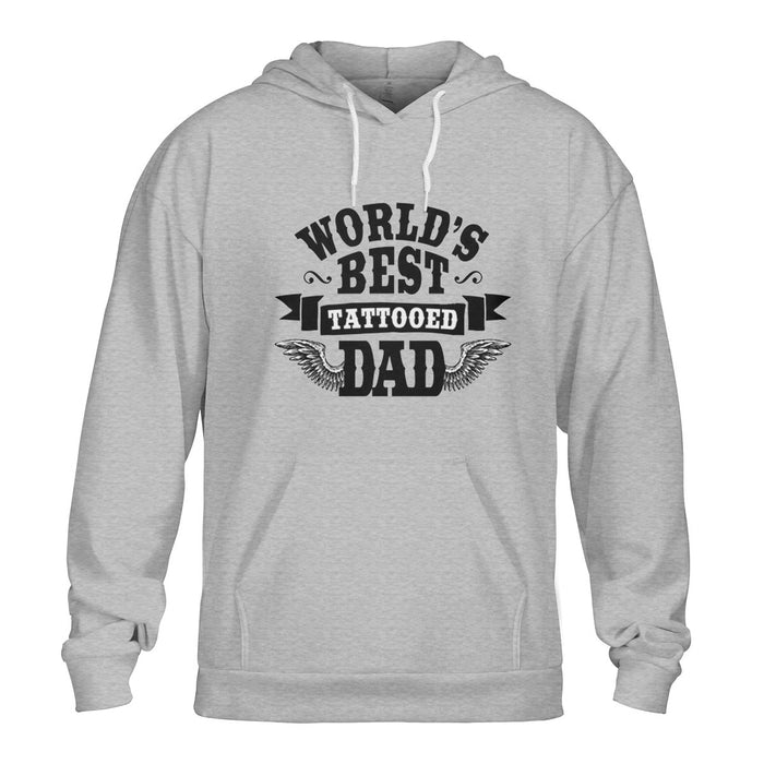World's Best Tattooed Dad Pullover Hoodie Gift For Dad Gift For Father Father's Day Gift Ideas