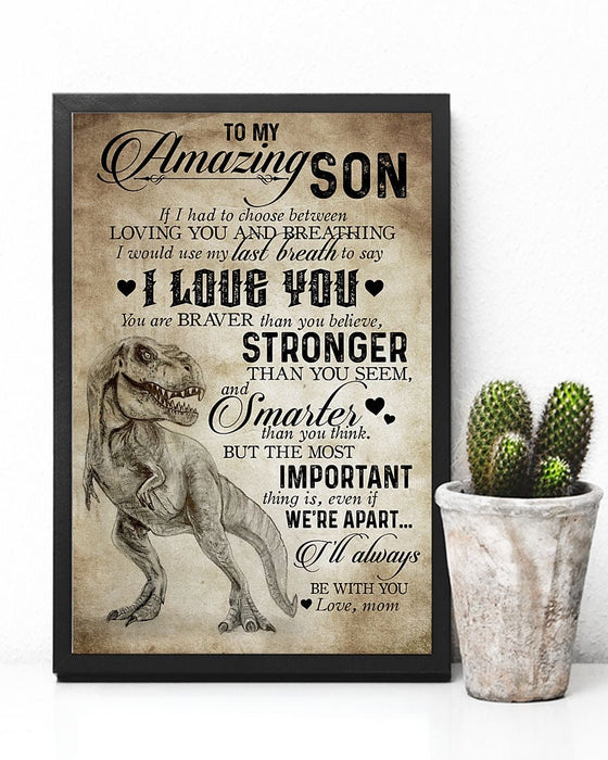 From Mom To My Son Loving You And Breathing Poster Gift For Son Family Gift Ideas