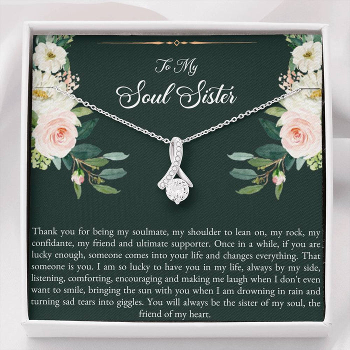 To My Soul Sister Thank For Being My Soulmate Alluring Beauty Necklace Gift For Sister Family Gift Ideas