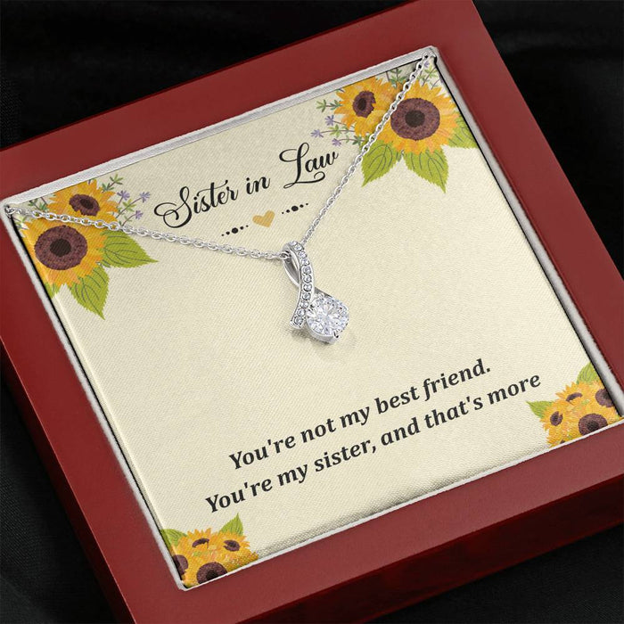 To My Sister In Law You'Re My Sister And More Alluring Beauty Necklace Gift For Sister Family Gift Ideas