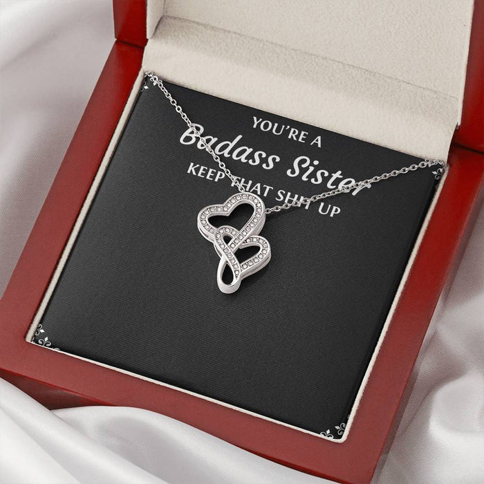To My Badass Sister Keep That Shit Up Double Hearts Necklace Gift For Sister Family Gift Ideas