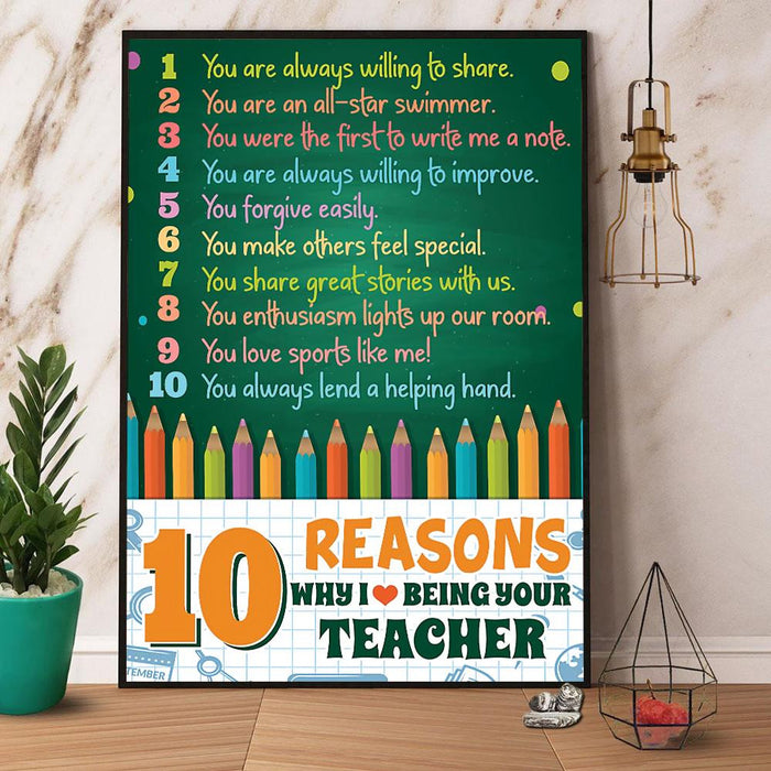 10 Reasons Why I Being Your Teacher Canvas Gift For Teacher Back To School Gift Ideas