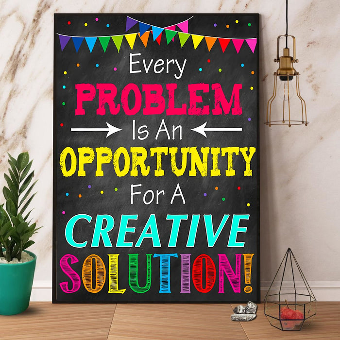 Every Problem Is An Opportunity Canvas Gift For Teacher Back To School Gift Ideas