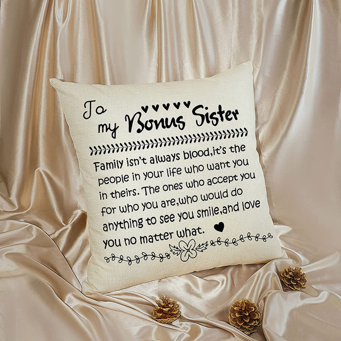 To My Bonus Sister The Ones Who Accept You Throw Pillow Gift For Stepmom Step Family Day Gift Ideas