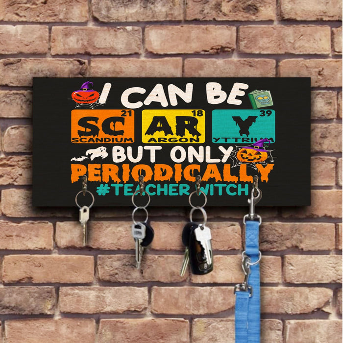 I Can Be Scary Wooden Key Hook Key Holder Halloween Gift Ideas