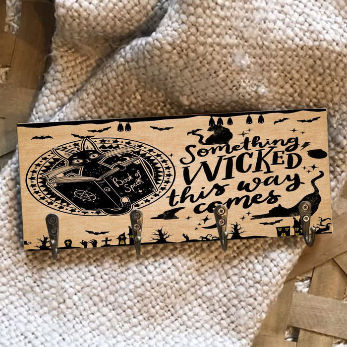 Something Wicked This Ways Comes Wooden Key Hook Key Holder Halloween Gift Ideas
