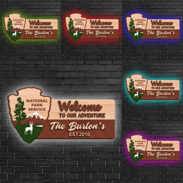 Welcome To Our Adventure National Park - Gift For Camping Lovers - Custom Wooden Sign with LED