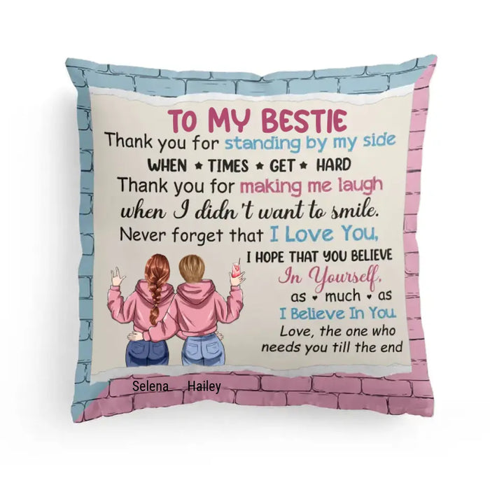 Thank You For Being By My Side - Gift For Besties, Sisters - Personalized Pillow