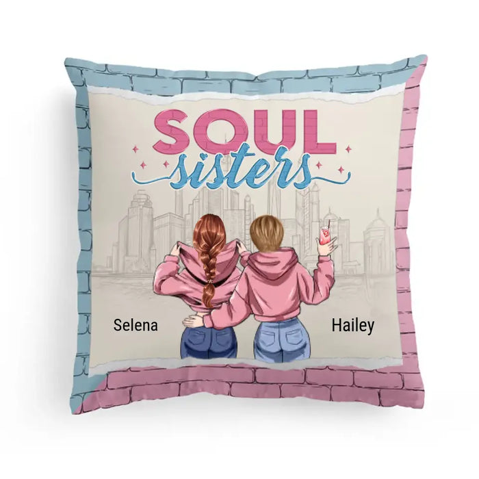 Soul Sisters - Gift For Besties, Sisters - Personalized Pillow
