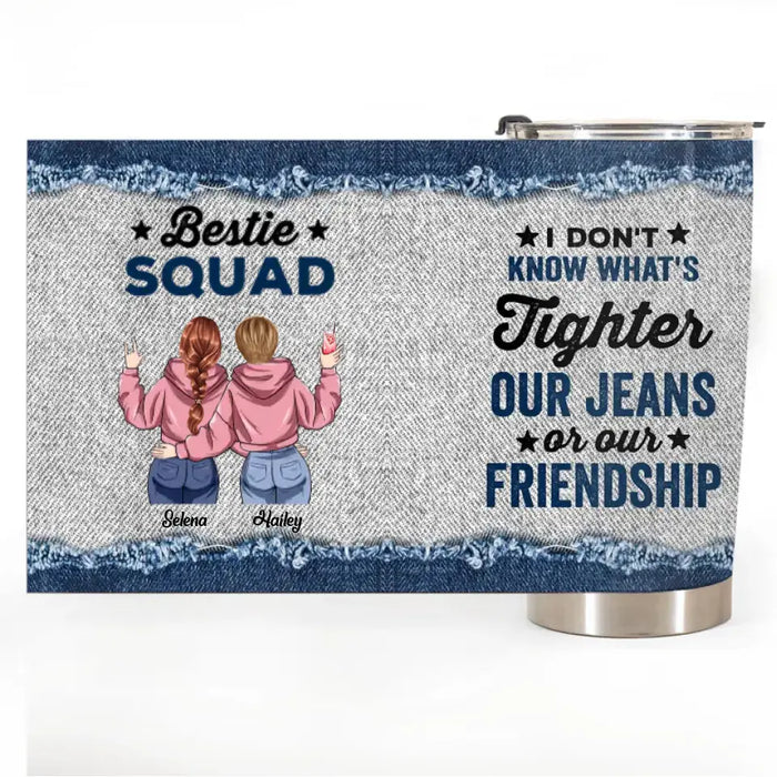 Bestie Squad - Gift For Besties, Sisters - Personalized Tumbler