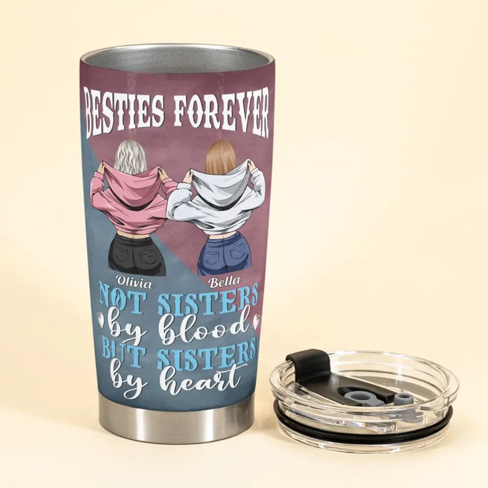 Besties Forever - Gift For Besties, Sisters - Personalized Tumbler