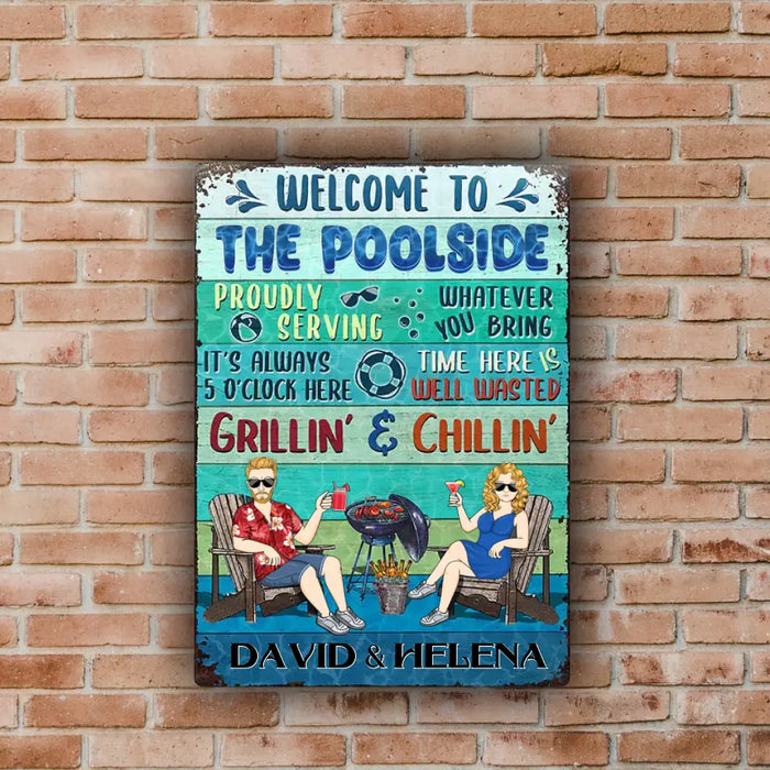 Welcome To The Poolside - Personalized Rectangle Metal Sign - Gift For Lover